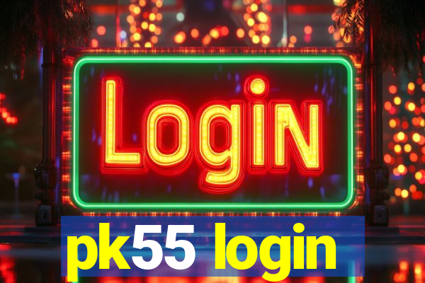 pk55 login